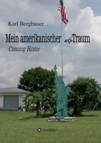 Mein amerikanischer alpTraum
