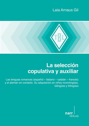 La selección copulativa y auxiliar