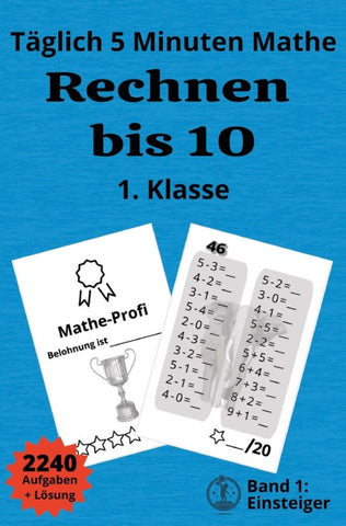 Rechnen bis 10 - Mathe 1. Klasse für Einsteiger