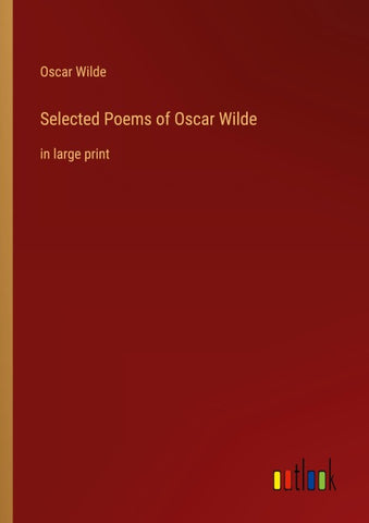 Selected Poems of Oscar Wilde