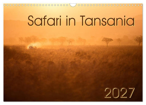 Safari in Tansania (Wandkalender 2027 DIN A3 quer), CALVENDO Monatskalender