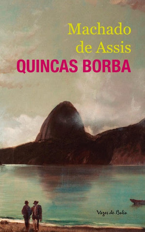 Quincas Borba - Ed. Bolso