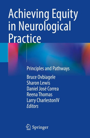 Achieving Equity in Neurological Practice