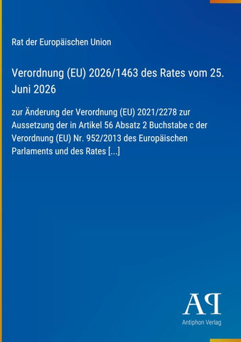 Verordnung (EU) 2026/1463 des Rates vom 25. Juni 2026