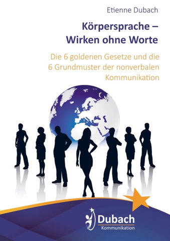 Körpersprache - Wirken ohne Worte