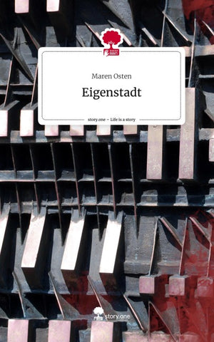 Eigenstadt. Life is a Story - story.one