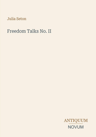 Freedom Talks No. II