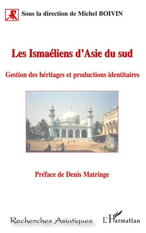 Les Ismaéliens d'Asie du sud