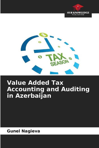 Value Added Tax Accounting and Auditing in Azerbaijan