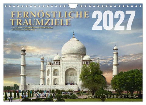 Fernöstliche Traumziele (Wandkalender 2027 DIN A4 quer), CALVENDO Monatskalender