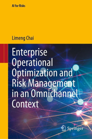 Enterprise Operational Optimization and Risk Management in an Omnichannel Context