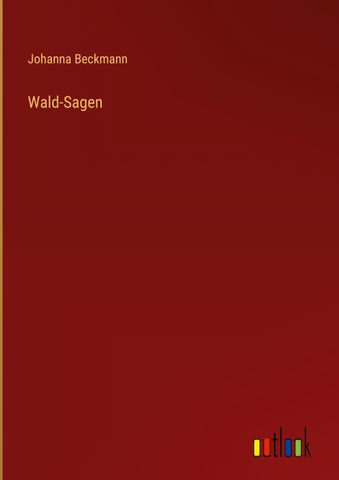 Wald-Sagen