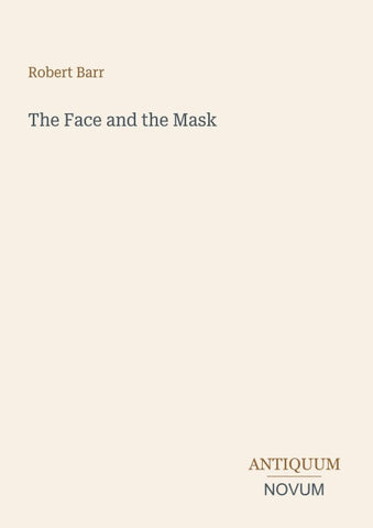 The Face and the Mask