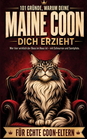 101 Gründe, warum deine Maine Coon dich erzieht