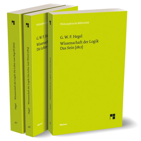 Hegel: Wissenschaft der Logik. Band 1+2