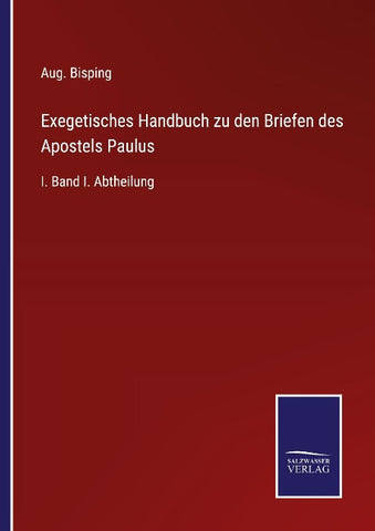 Exegetisches Handbuch zu den Briefen des Apostels Paulus