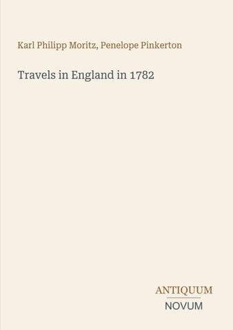 Travels in England in 1782