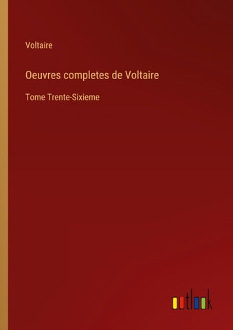 Oeuvres completes de Voltaire