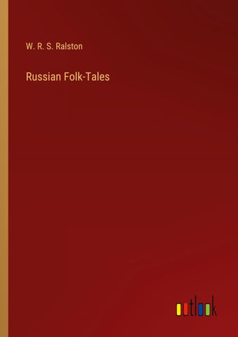 Russian Folk-Tales