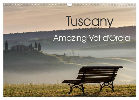 Tuscany Amazing Val d'Orcia (Wall Calendar 2026 DIN A3 landscape), CALVENDO 12 Month Wall Calendar