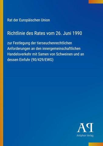 Richtlinie des Rates vom 26. Juni 1990
