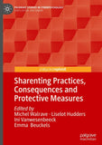 Sharenting Practices, Consequences and Protective Measures