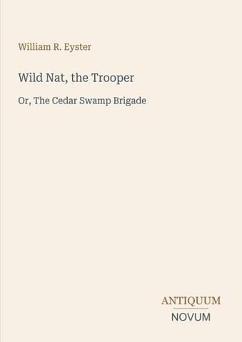 Wild Nat, the Trooper
