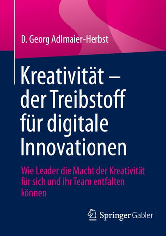 Kreativität – der Treibstoff für digitale Innovationen