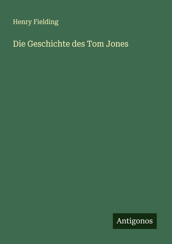 Die Geschichte des Tom Jones