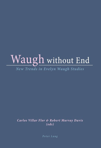 Waugh without End