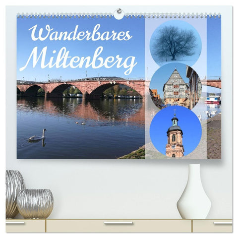 Wanderbares Miltenberg (hochwertiger Premium Wandkalender 2027 DIN A2 quer), Kunstdruck in Hochglanz