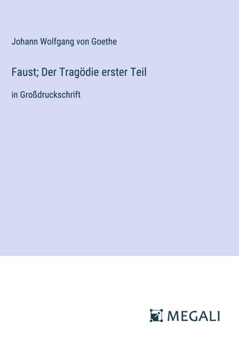 Faust; Der Tragödie erster Teil