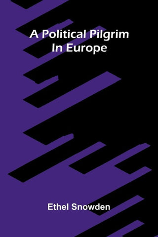 A political pilgrim in Europe