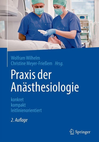 Praxis der Anästhesiologie