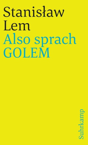 Also sprach GOLEM