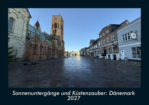 Sonnenuntergänge und Küstenzauber: Dänemark 2027 Fotokalender DIN A5