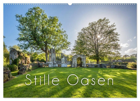 Stille Oasen (Wandkalender 2027 DIN A2 quer), CALVENDO Monatskalender