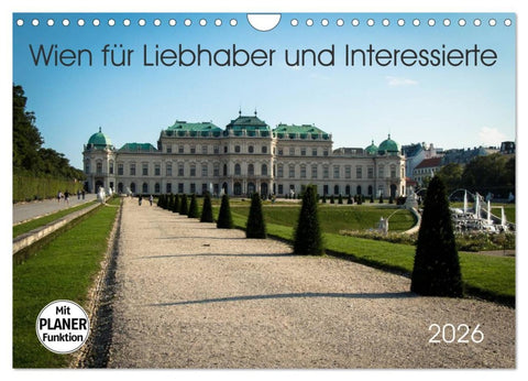 Wien für Liebhaber und Interessierte (Wandkalender 2026 DIN A4 quer), CALVENDO Monatskalender