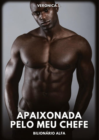 Apaixonada pelo meu Chefe