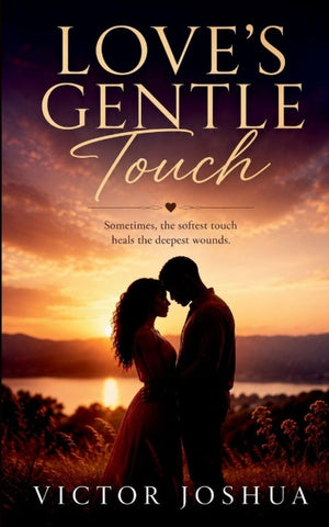 LOVE'S GENTLE TOUCH
