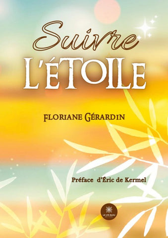 Suivre l'étoile