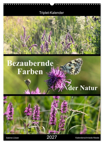 Bezaubernde Farben der Natur (Wandkalender 2027 DIN A2 hoch), CALVENDO Monatskalender