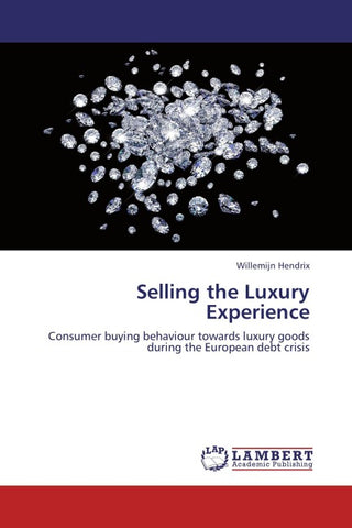 Selling the Luxury Experience