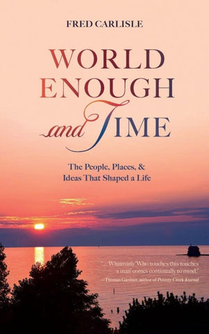 World Enough and Time