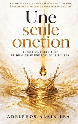UNE SEULE ONCTION