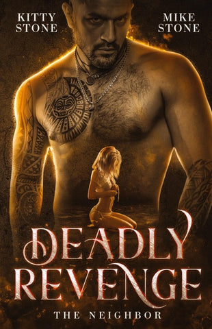 Deadly Revenge - The Neighbor