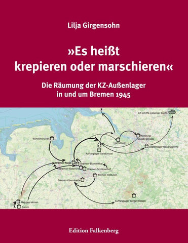 »Es heißt krepieren oder marschieren«