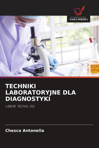 TECHNIKI LABORATORYJNE DLA DIAGNOSTYKI