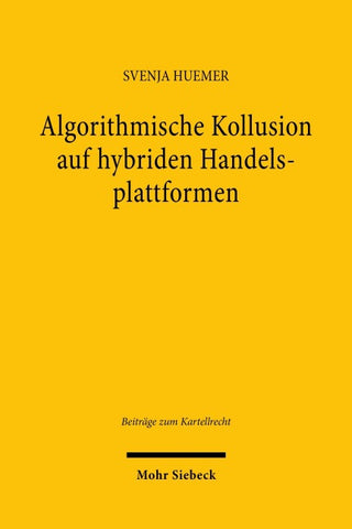 Algorithmische Kollusion auf hybriden Handelsplattformen