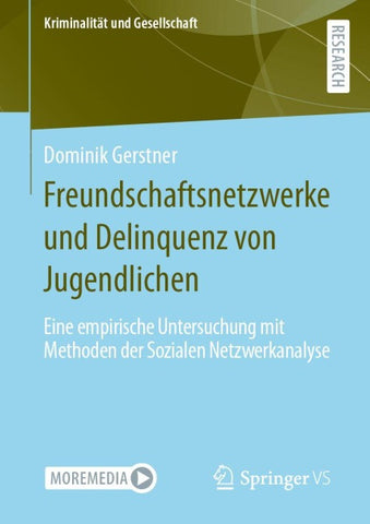 Freundschaftsnetzwerke und Delinquenz von Jugendlichen